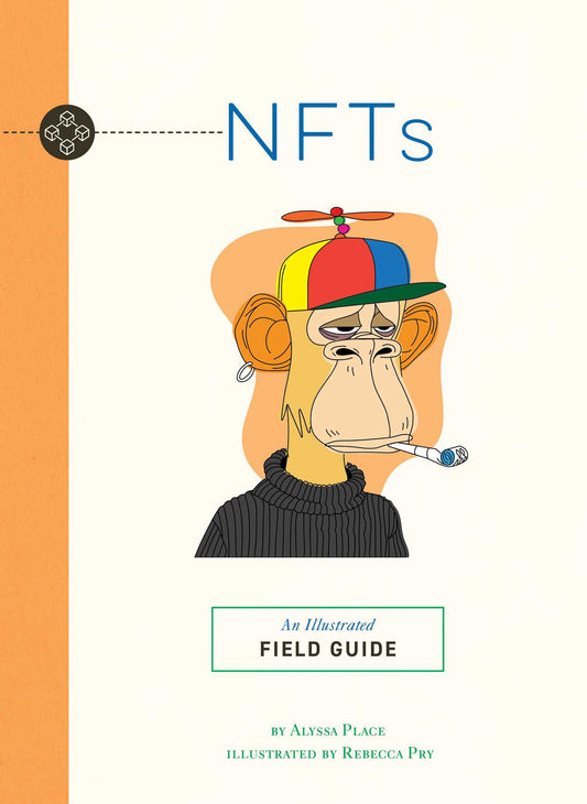 NFTs: An Illustrated Field Guide