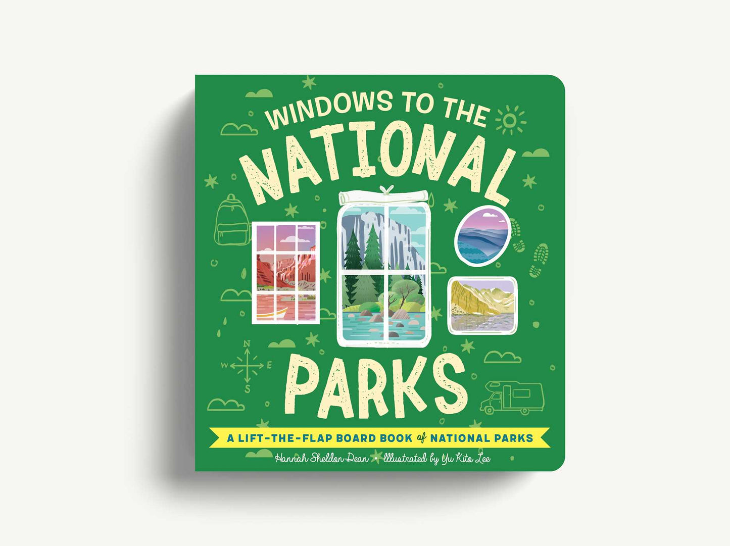 Windows to the National Parks: A Lift-the-Flap Board Book of North American National Parks